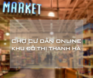 Chợ cư dân khu đô thị Thanh Hà Cienco 5