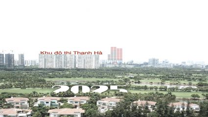 Phân tích khu B2.4 đô thị Thanh Hà – Vị trí đắt giá, biệt thự chiếm ưu thế
